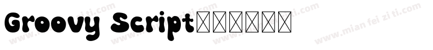 Groovy Script字体转换